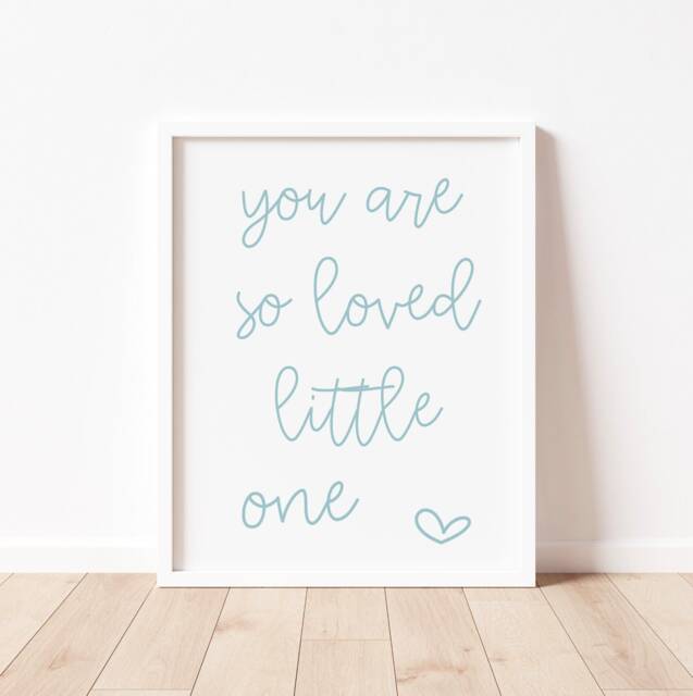 You Are So Loved Print - Nursery Wall Art, Children's Room Decor - image 1