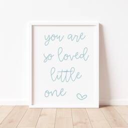 You Are So Loved Print - Nursery Wall Art, Children's Room Decor - thumbnail 1