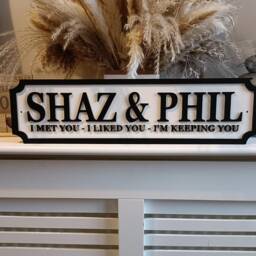 Couples Sign - I Met You-I Liked You - Im Keeping You Personalised Wall Mount Mdf Home Decor Gift Birthday Wedding Christmas - thumbnail 4