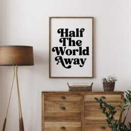 Music Lyric Poster Print Half The World Away, Retro Wall Art - thumbnail 3