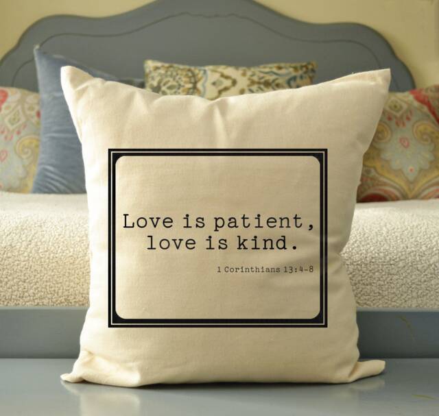 Religious Gift, Spiritual Bible Verse, Love Pillow, Wedding Cotton Anniversary, Corinthians // Love Is Patient, Kind// - image 1