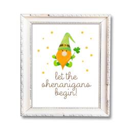 Let The Shenanigans Begin, Printable, Leprechaun, Gnome Art Print, St Patricks Day Birthday Sign, Fun, Instant Download - thumbnail 1