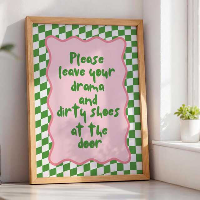 Please Leave Your Drama & Dirty Shoes At The Door Art Print, Hallway Typography Wall Art, Funky Green & Pink Entryway Decor - image 1