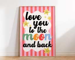 Love You To The Moon & Back Print - Children's Bedroom Playroom Nursery Retro Stripe Girls Posters Kids Fun Cute Quotes Pink - thumbnail 1