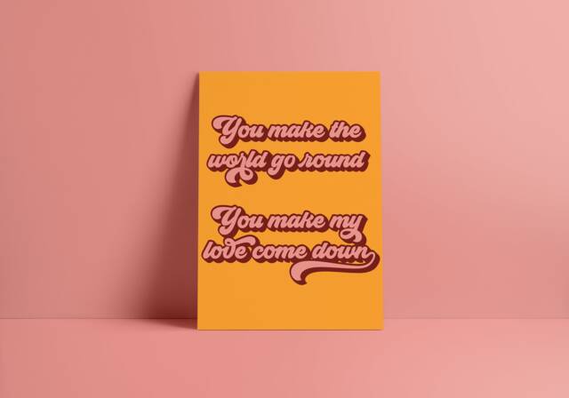 Make The World Go Round Print - Music Poster Wall Art A5 A4 A3 Bold Typographic Lyrics Quote House - image 1