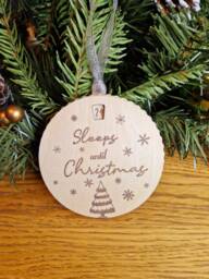 Christmas Countdown Decoration, Tree Ornament, Xmas Gift, Wooden Bauble, Present, Sleeps Till Christmas, Until Santa, Decor, Hanging