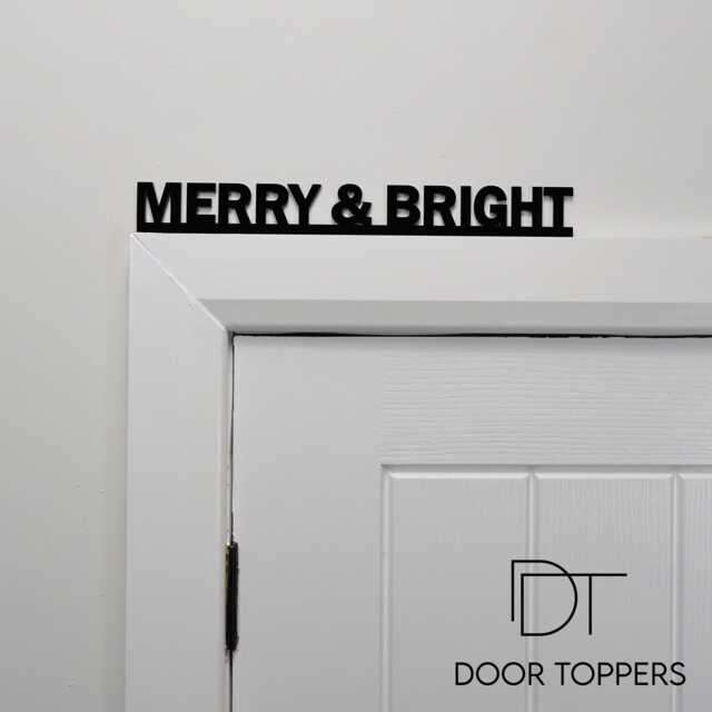 Merry & Bright Door Topper - Black Acrylic Christmas Sign, Festive Home Decor, Secret Santa Gift - image 1