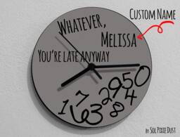 Custom Name Whatever, You're Late Anyway/Round Grey - Wall Clock - thumbnail 1