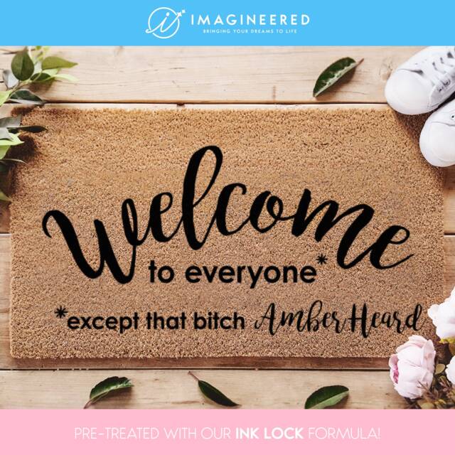 Welcome To Everyone Except That Btch Amber Heard - Doormat Johnny Depp Funny Gift Home Rug - image 1