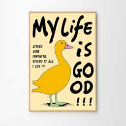 My Life Is Good Duck Quote Art Canvas Poster, Trendy Wall Art, Funny Aesthetic Decor, Retro Home Printed Gift - thumbnail 2