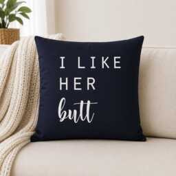 I Like Her Butt His Beard Pillow Cover, Funny Couple Gift, Anniversary Gift For Couples, Farmhouse Throw Pillow, Lake House Decor - thumbnail 3