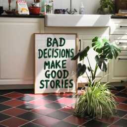 Retro Wall Art, Hand Painted Bad Decisions Make Good Stories Print, Inspirational Quote Living Room Bold Art - thumbnail 3