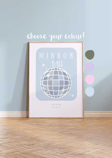 Mirrorball - Taylor Inspired Lyrics, Lyric Print, Eras, Christmas Gift Poster, Lyric, Wall Art, Print A2/A3/A4/A5/8x10/5x7/ - image 1
