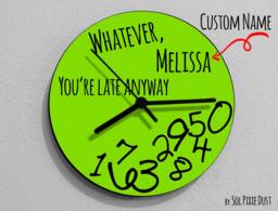 Custom Name Whatever, You're Late Anyway/Round Green - Wall Clock Rgb Led 5V Option - thumbnail 1