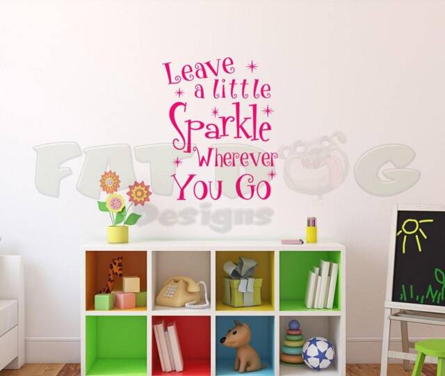 Leave A Little Sparkle Wherever You Go Vinyl Decal, Girl Wall Nursery Princess Room Decor, Kids Sign - image 1