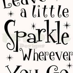 Leave A Little Sparkle Wherever You Go Vinyl Decal, Girl Wall Nursery Princess Room Decor, Kids Sign - thumbnail 3