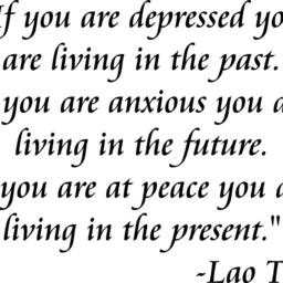 Vwaq If You Are Depressed Living in The Past Lao Tzu Wall Quote Decal - thumbnail 2