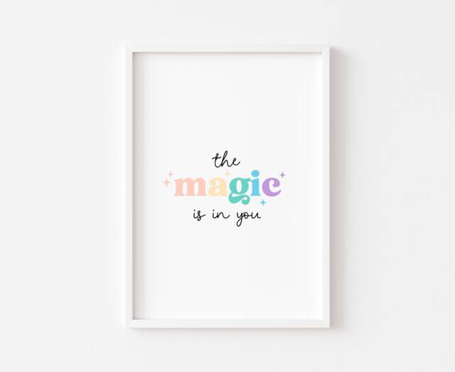 Bedroom Prints - The Magic Is in You Print Girls Decor Pink Wall Art Nursery Positive Minimalist Kids Rainbow - image 1