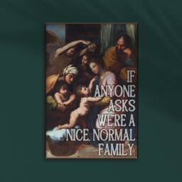 If Anyone Asks We're A Nice Normal Family, Kitchen Print, Maximalist Framed Wall Art, Funny Altered Art - thumbnail 2