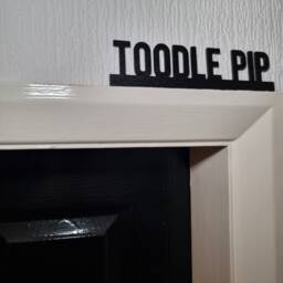 Toodle Pip Door Topper, Shelf Decor, Wall Quirky Home Interior Gift, Door Decoration - thumbnail 2