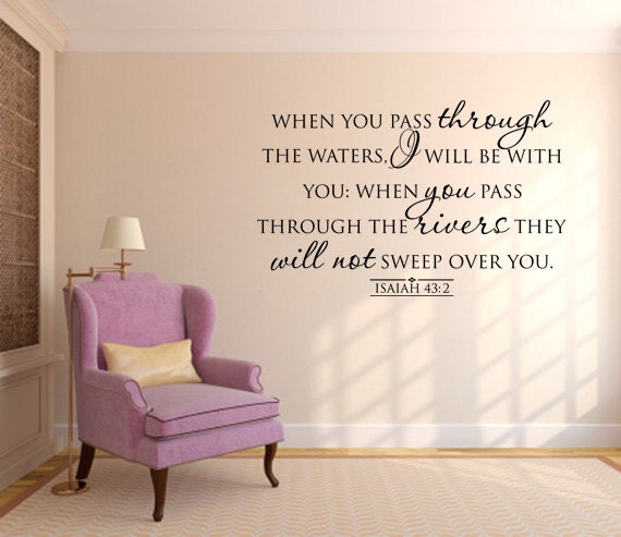 When You Pass Through The Waters, Code 175, Scripture Wall Decal - image 1