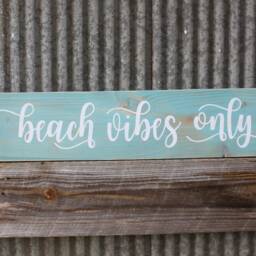 Beach Vibes Only Reclaimed Wood Sign - Coastal D??cor Wall Art Painted Wooden - thumbnail 2