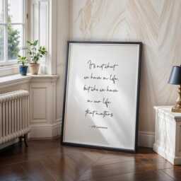 It's Not What We Have Quote Print - J.m. Laurence Wall Art Inspirational Artwork Family & Friendship Poster Unframed - thumbnail 3
