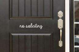 No Soliciting Decal Front Door - Entryway Funny Cartoony Or Wall Vinyl Sticker - Great Gift Idea/Home Decor - thumbnail 1