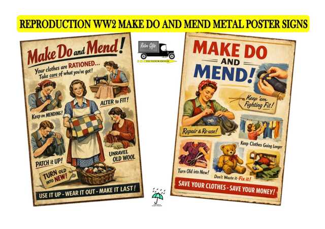 Ww2 Make Do & Mend Home Front Reproduction Metal Poster Sign, Retro Style Home Front Ww2 Sign Wall Art - image 1