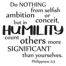 "Vinyl Wall Art Decal - Philippians 23 ""Do Nothing From Selfish Ambition Or Conceit, But in Humility Count Others More Significant..." - thumbnail 2