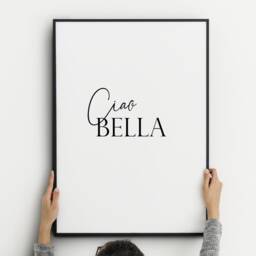 Ciao Bella Print - Italian Quote Hello Beautiful Black & White Wall Art Modern Room Decor Typography Poster Unframed - thumbnail 2