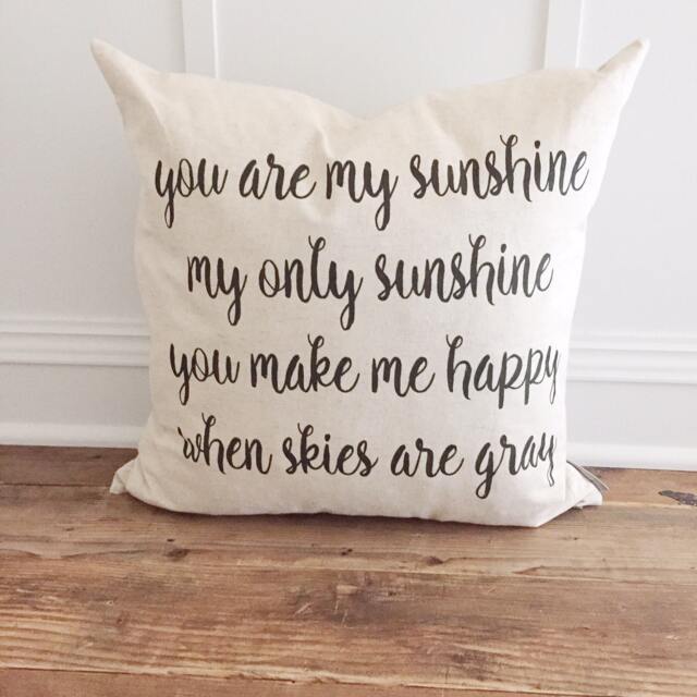 You Are My Sunshine Pillow Cover - image 1