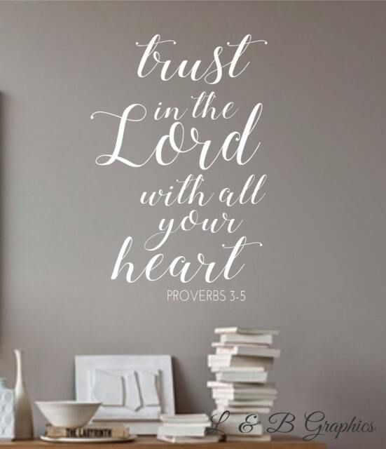 Trust in The Lord With All Your Heart - Proverbs 3-5-Vinyl Wall Decal-Vinyl Quotes-Scripture - Bible Verse - Family Quotes - Love Quotes - image 1