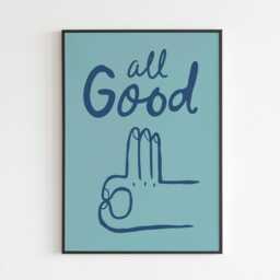 All Good - Okie Dokie A3 A4 A5 Wall Art Poster Print Music Gift Gig - thumbnail 3