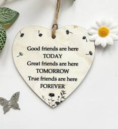 True Friends Today, Tomorrow, Foreverfriendship Wooden Gift Heart Plaque/Sign - thumbnail 1