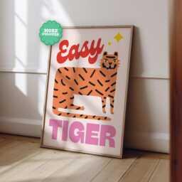 Easy Tiger Funny Retro Art Print - Gift Quote A5-A4-A3-A2-A1 Gallery Unframed Canvas For Frame Or Hanger - thumbnail 2