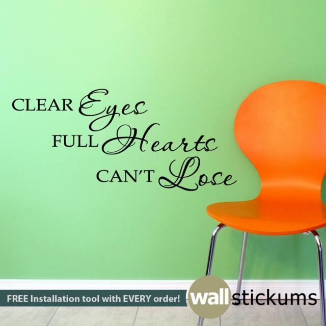 Clear Eyes Full Hearts Vinyl Wall Decal Inspirational Sports Quote - image 1