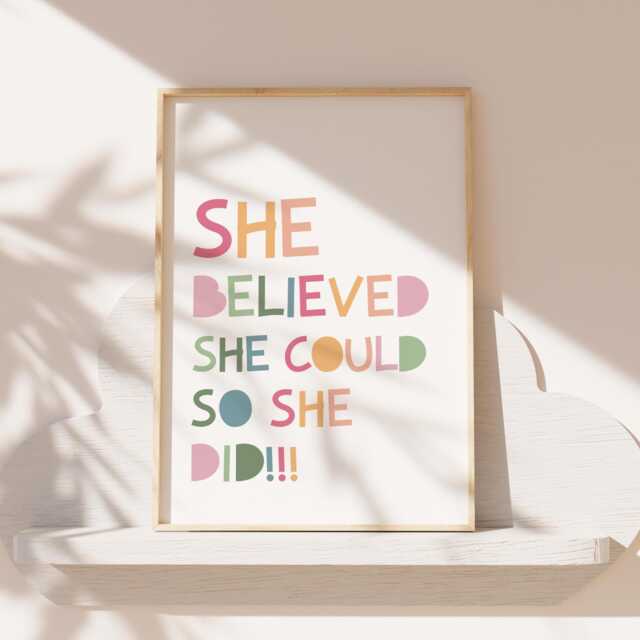 She Believed Could, So Did Print, Girls Affirmation Rainbow Wall Art, Bedroom Decor, Playroom Print - image 1