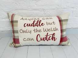 Anyone Can Cuddle But Only The Welsh Cwtch-Wool Touch Fabric Panel Square Cushion