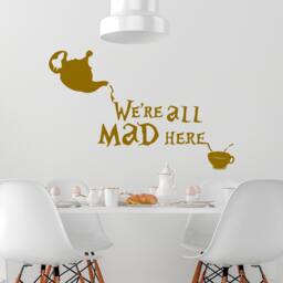 We're All Mad Here Quote Wall Decor - Alice in Wonderland Decal Vinyl Stickers Decal Nursery Decor Hatter Sm55 - thumbnail 3