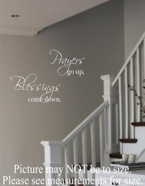 Prayers Go Up Blessings Come Down - Vinyl Wall Decal-Scripture - Christian Art - Home Decor - Staircase Wall - Church Housewarming Gift - image 1
