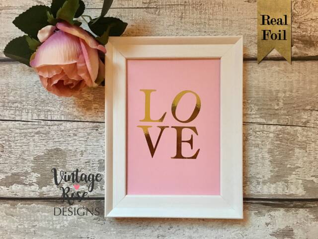 Love Real Foil Print, Gold & Pink Wall Art Frame, Wedding Decoration, Gift, Home Decor New Gift - image 1