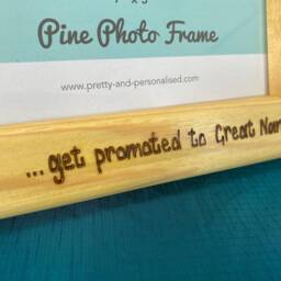 New Grandparents Gift - Only Best Nans Get Promoted To Great Nan Personalised Pine Wood Photo Frame 7x5 - thumbnail 3