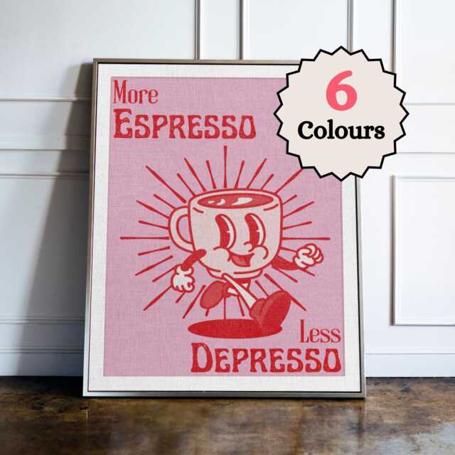 More Espresso Less Depresso Print, Coffee Kitchen Wall Art Poster, Funny Decor, Lover Gift, Funky Bar - image 1