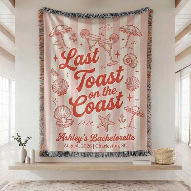 Custom Coastal Bachelorette Woven Blanket, Last Toast On The Coast Throw, Beach Bach Weekend Throw Girls Party Decor - image 1