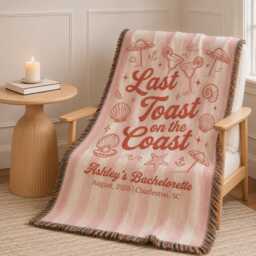 Custom Coastal Bachelorette Woven Blanket, Last Toast On The Coast Throw, Beach Bach Weekend Throw Girls Party Decor - thumbnail 3
