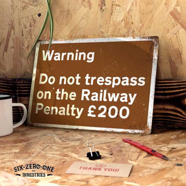 Warning Railway Trespass Metal Sign. Worn Vintage Look Rusty Print. Platform Station - image 1