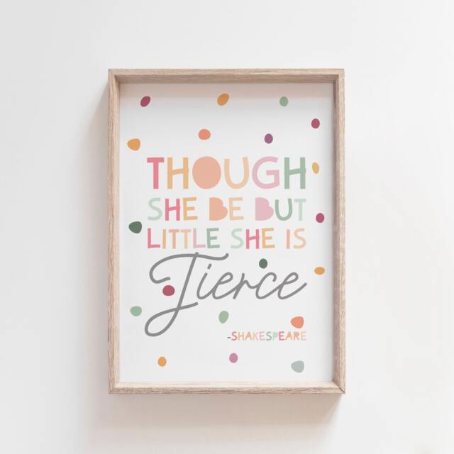 Though She Be But Little Is Fierce Print, Pastel Nursery Prints, Girls Bedroom, Wall Art, Quote - image 1