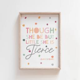 Though She Be But Little Is Fierce Print, Pastel Nursery Prints, Girls Bedroom, Wall Art, Quote - thumbnail 1
