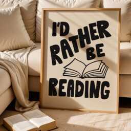 I'd Rather Be Reading Print, Book Lover Home Decor, Bookish Poster, Reader Wall Art/Unframed - thumbnail 3